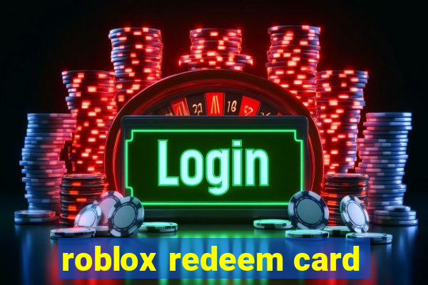 roblox redeem card